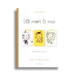 La mort & moi