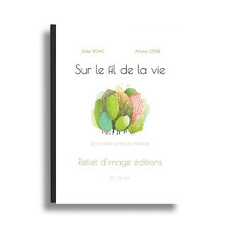 Sur le fil de la vie